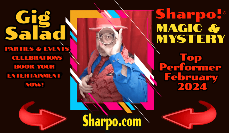 Sharpo is again named a top performer on Gig Salad for February 2024!  Magic and Mystery Shows for parties and events!