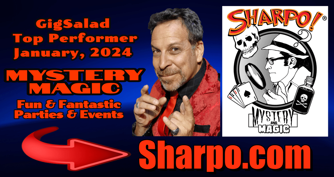 Sharpo Magic and Mystery  Top Performer Status for January 2024 Gig Salad Reports.
