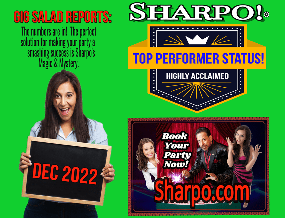 Sharpo is consistently a top performer on gig salad for magic shows and mystery parties!